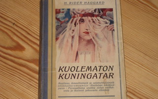 Haggard, H. Rider: Kuolematon kuningatar 1.p skk v. 1922
