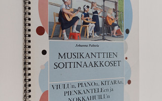 Pahtela Johanna : Musikanttien soitinaakkoset : Viulun, p...