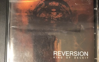 REVERSION - King Of Deceit (v. 2008) cd-albumi