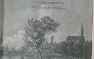 Johan Vilhelm Snellman : SAKSAN- MATKA 1840 -41  Suoma-
