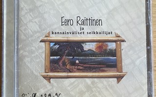 CD Eero Raittinen ja Kansainväliset seikkailijat (1996)