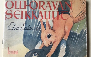 Elsa Salamaa ja Risto Mäkinen: Olli-Oravan seikkailut