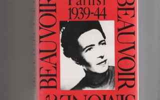 Beauvoir,Simone de: Pariisi 1939-44, Kirjayhtymä 1989, skp.
