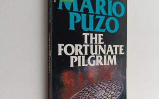 Mario Puzo : The fortunate pilgrim