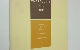 Psykologia 4/1985 : tiedepoliittinen aikakauslehti