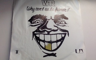 WAR  ::  WHY CAN'T WE BE FRIENDS ?  ::  VINYYLI  7"  1975 !!