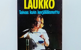 Esko Laukko: Taivas kuin kerjäläisnuttu