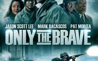 Only The Brave  -  DVD