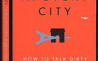 L. Brook: Sex in Every City: How to Talk Dirty in Every Lang