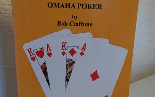 Bob Ciaffone : Omaha Poker