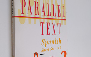 Gudie Lawaetz : Parallel text - Spanish short stories 2 :...