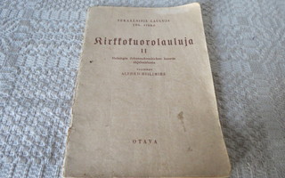 KIRKKOKUOROLAULUJA II OTAVA 1949