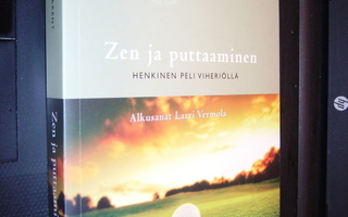 Joe Parent : Zen ja puttaaminen ( UUSI ! ) 1 p. 2013