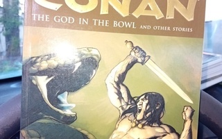 CONAN VOLUME 2 The God in the Bowl ( SIS POSTIKULU  )