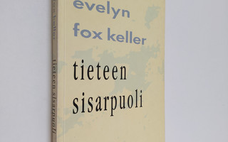 Evelyn Fox Keller : Tieteen sisarpuoli : pohdintoja sukup...