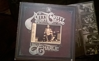 NITTY GRITTY DIRT BAND : Uncle Charlie & His Dog Teddy