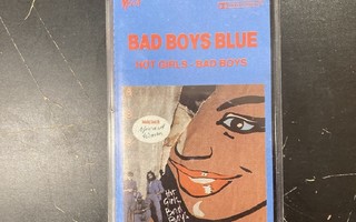 Bad Boys Blue - Hot Girls, Bad Boys (SCAND/1985) C-kasetti