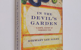 Stewart Lee Allen : In the Devil's Garden - A Sinful Hist...