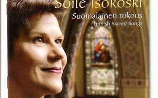 cd, Soile Isokoski: Suomalainen rukous / Finnish Sacred Song