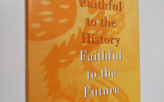 Leo Glad : Faithful to the History Faithful to the Future...