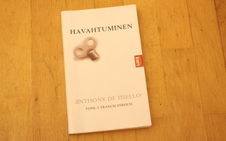 Anthony de Mello HAVAHTUMINEN #10