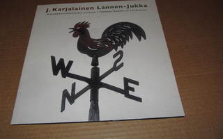 J.Karjalainen LP Lännen-Jukka v.2006 MINT-/MINT-