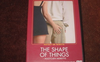 THE SHAPE OF THINGS - muotojen merkitys - DVD