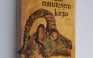 Pertti Nieminen : Luen muutosten kirjaa : runot 1956-1972