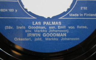 IRWIN GOODMAN SINGLE LAS PALMAS / VIELÄ YHDET 1972