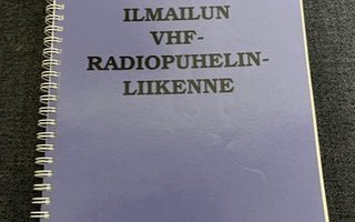 Ilmailun VHF-radiopuhelinliikenne (2002) kirja