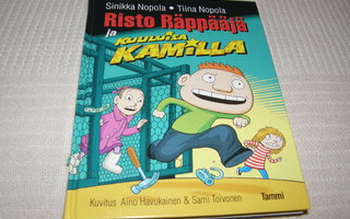 Nopola Risto Räppääjä ja kuuluisa Kamilla