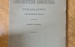 Ojansuu - Suomen lounaismurteiden äännehistoria