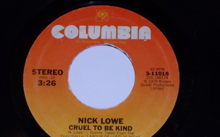 7" NICK LOWE - Cruel To Be Kind - single 1979 new wave EX