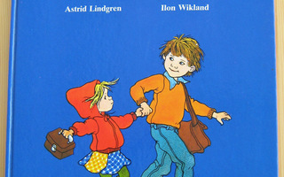 Astrid Lindgren:  Minäkin tahdon KOULUUN