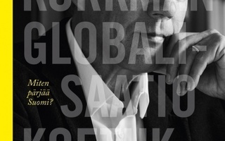 Sixten Korkman: Globalisaatio koetuksella