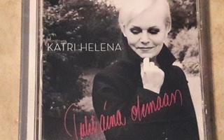Katri Helena: Tulet aina olemaan, CD.