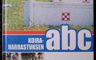 Koiraharrastuksen ABC - kirja