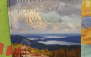 Jenni Haukio:katso pohjoista taivasta kirja,kovakantinen.