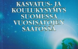 Juhani Tähtinen (toim.): Kasvatus- ja koulukysymys Suomessa
