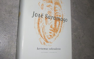 José Saramago : Kertomus sokeudesta ( hienok,,