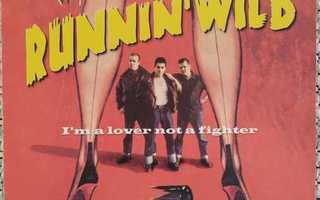 RUNNIN' WILD - I'm a lover not a fighter 10"