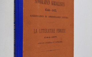 Valfrid Vasenius : Suomalainen kirjallisuus 1544 - 1877 :...