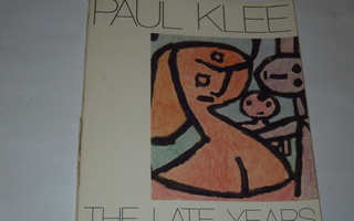 Paul Klee — the late years