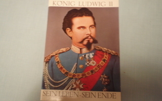 Ludwig II (Bayern) Sein Leben - Sein Ende, elämäkerta