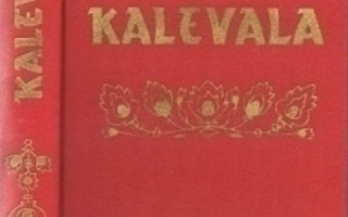 Kalevala : Karjalais-suomalainen kansaneepos ,1p