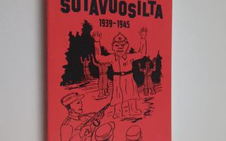 Antero Raevuori : Kaskuja sotavuosilta 1939-1945