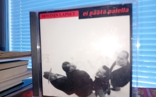 CD-EP IRWININ LAPSET :  EI PÄÄTÄ PALELLA ( SIS POSTIKULU)