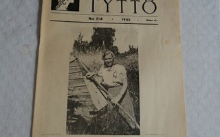 SUOMEN TYTTÖ 7-8/1945