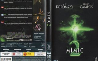mimic 2	(3 559)	K	-FI-	DVD	nordic,		bruno campos	2001