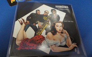 HURRIGANES - BOURBON STREET / JUST FOR YOU UUSI 7'' SINGLE